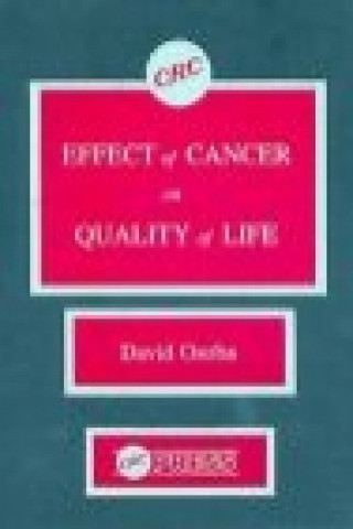 Kniha Effect of Cancer On Quality of Life David Osoba