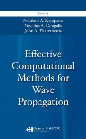 Carte Effective Computational Methods for Wave Propagation Nikolaos A. Kampanis
