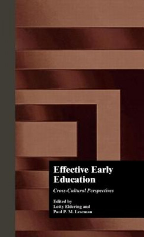 Könyv Effective Early Childhood Education Lotty Eldering