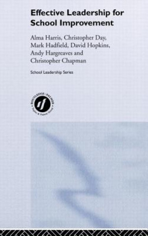 Książka Effective Leadership for School Improvement Christopher Chapman