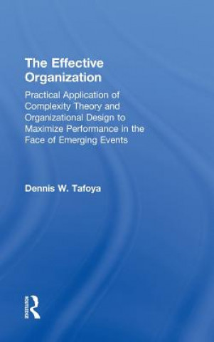 Βιβλίο Effective Organization Dennis Tafoya