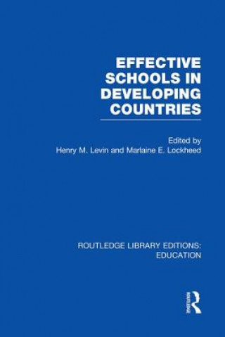 Livre Effective Schools in Developing Countries 