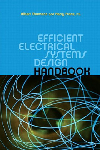 Book Efficient Electrical Systems Design Handbook Harry Franz