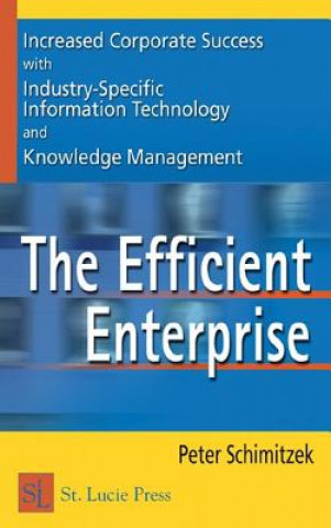 Knjiga Efficient Enterprise Peter Schimitzek