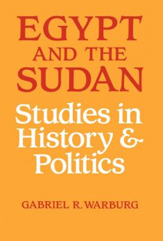 Könyv Egypt and the Sudan Warburg Gabriel