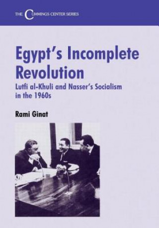 Carte Egypt's Incomplete Revolution Rami Ginat