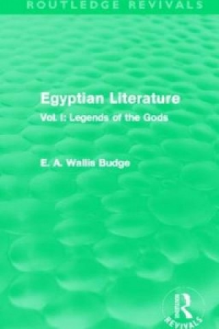 Kniha Egyptian Literature (Routledge Revivals) Sir E. A. Wallis Budge
