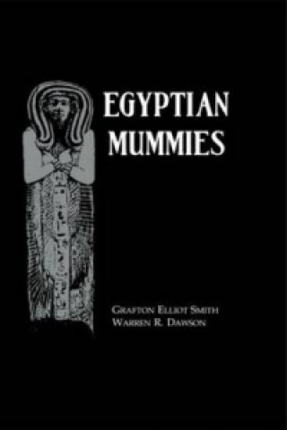 Книга Egyptian Mummies Hb Warren R. Dawson