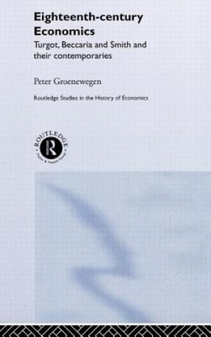 Könyv Eighteenth Century Economics Groenewegen