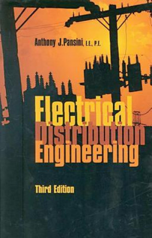 Kniha Electrical Distribution Engineering, Third Edition Pansini