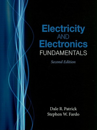 Kniha Electricity and Electronics Fundamentals, Second Edition Stephen W. Fardo