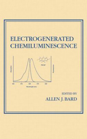 Книга Electrogenerated Chemiluminescence Allen J. Bard