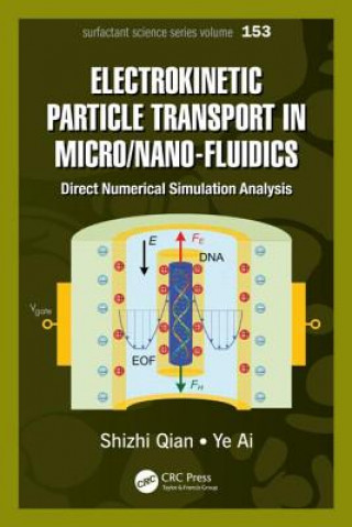 Book Electrokinetic Particle Transport in Micro-/Nanofluidics Ye Ai