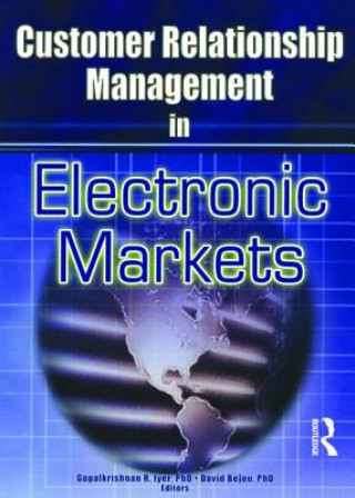 Livre Customer Relationship Management in Electronic Markets David Bejou