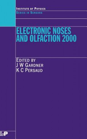 Book Electronic Noses and Olfaction 2000 Krishna C. Persaud