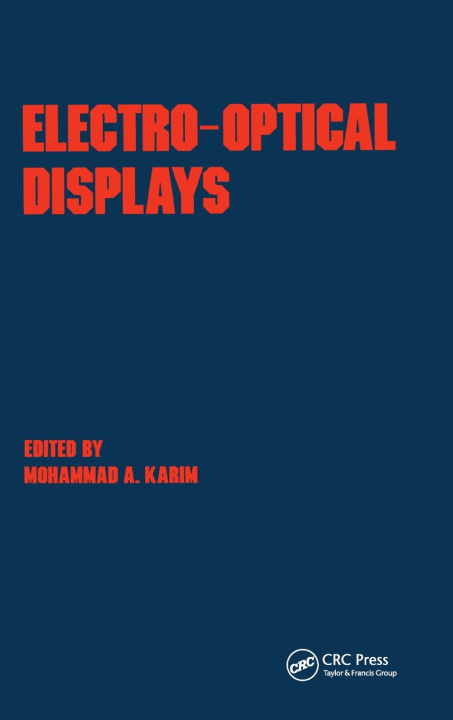 Knjiga Electro-Optical Displays Mohammad A. Karim