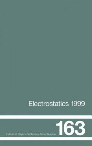 Livre Electrostatics 1999, Proceedings of the 10th INT  Conference, Cambridge, UK, 28-31 March 1999 D. M. Taylor