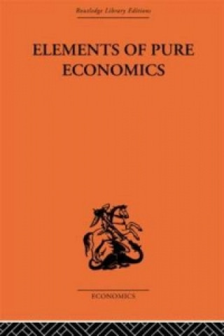 Könyv Elements of Pure Economics Leon Walras