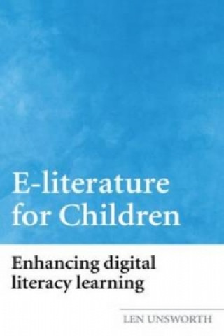 Buch E-literature for Children Len Unsworth