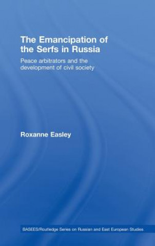 Carte Emancipation of the Serfs in Russia Roxanne Easley