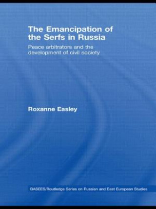 Carte Emancipation of the Serfs in Russia Roxanne Easley