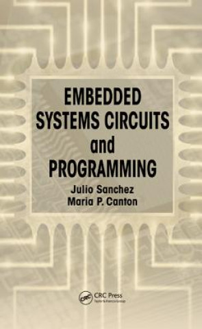 Book Embedded Systems Circuits and Programming Maria P. Canton