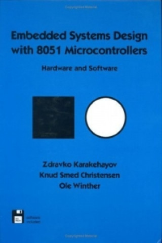 Kniha Embedded Systems Design with 8051 Microcontrollers Ole Winther