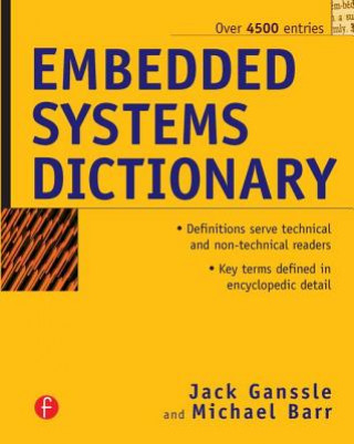 Carte Embedded Systems Dictionary Michael Barr