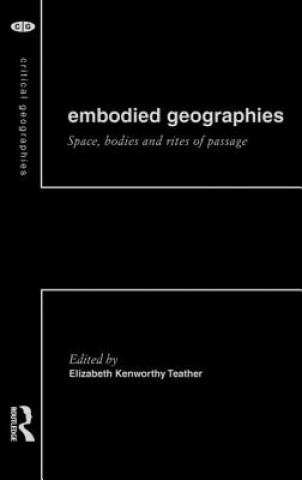 Kniha Embodied Geographies 