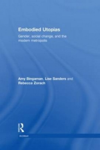 Könyv Embodied Utopias Amy Bingaman