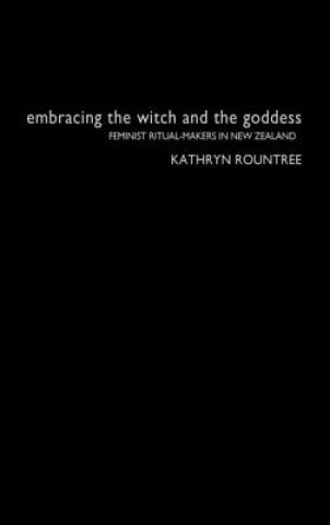 Carte Embracing the Witch and the Goddess Kathryn Rountree