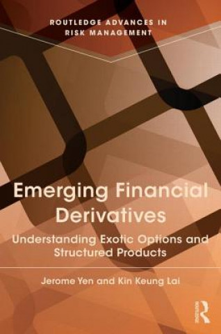 Knjiga Emerging Financial Derivatives Kin Keung Lai