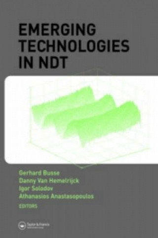 Kniha Emerging Technologies in NDT Athanasios Anastasopoulos