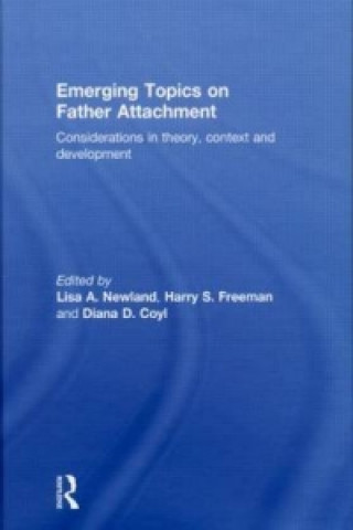 Kniha Emerging Topics on Father Attachment 