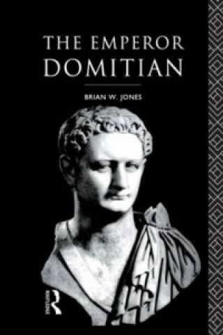 Könyv Emperor Domitian Brian W. Jones