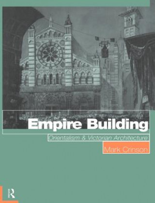 Kniha Empire Building Mark Crinson