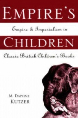 Knjiga Empire's Children M. Daphne Kutzer