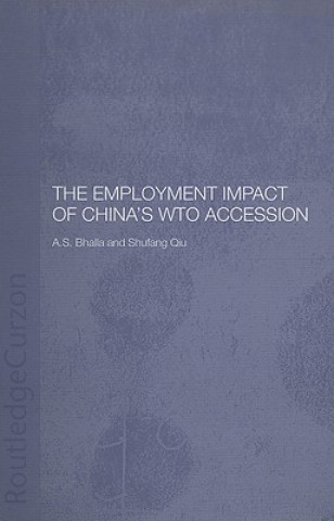 Kniha Employment Impact of China's WTO Accession S. Qiu