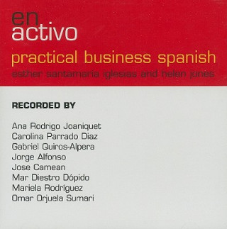 Audio En Activo: Practical Business Spanish Helen Jones