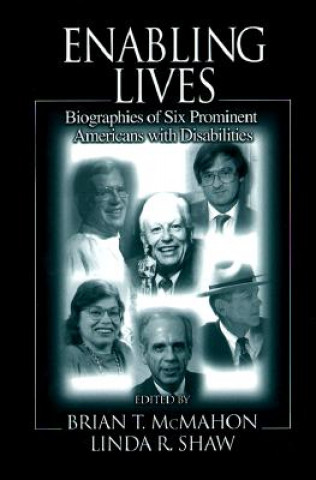 Knjiga Enabling Lives Brian T. McMahon