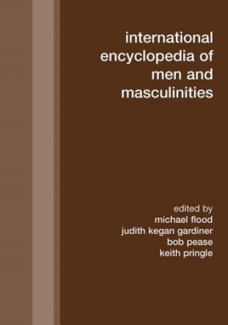 Kniha International Encyclopedia of Men and Masculinities 