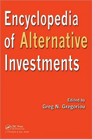 Könyv Encyclopedia of Alternative Investments Greg N. Gregoriou