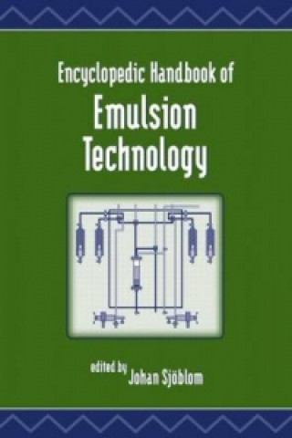 Książka Encyclopedic Handbook of Emulsion Technology 