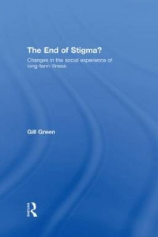 Carte End of Stigma? Gill Green