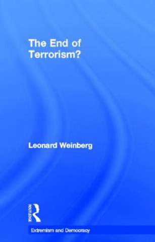 Kniha End of Terrorism? Leonard B. Weinberg