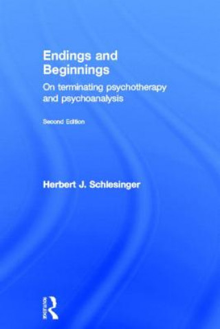 Carte Endings and Beginnings, Second Edition Herbert J. Schlesinger