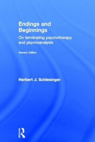 Kniha Endings and Beginnings, Second Edition Herbert J. Schlesinger