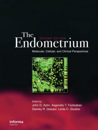 Knjiga Endometrium Asgerally T Fazleabas