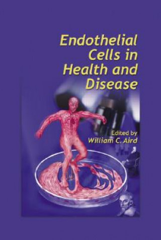 Carte Endothelial Cells in Health and Disease 