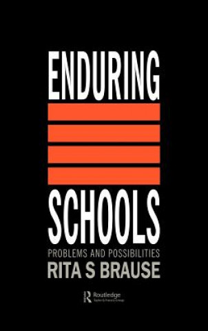 Kniha Enduring Schools Rita S. Brause